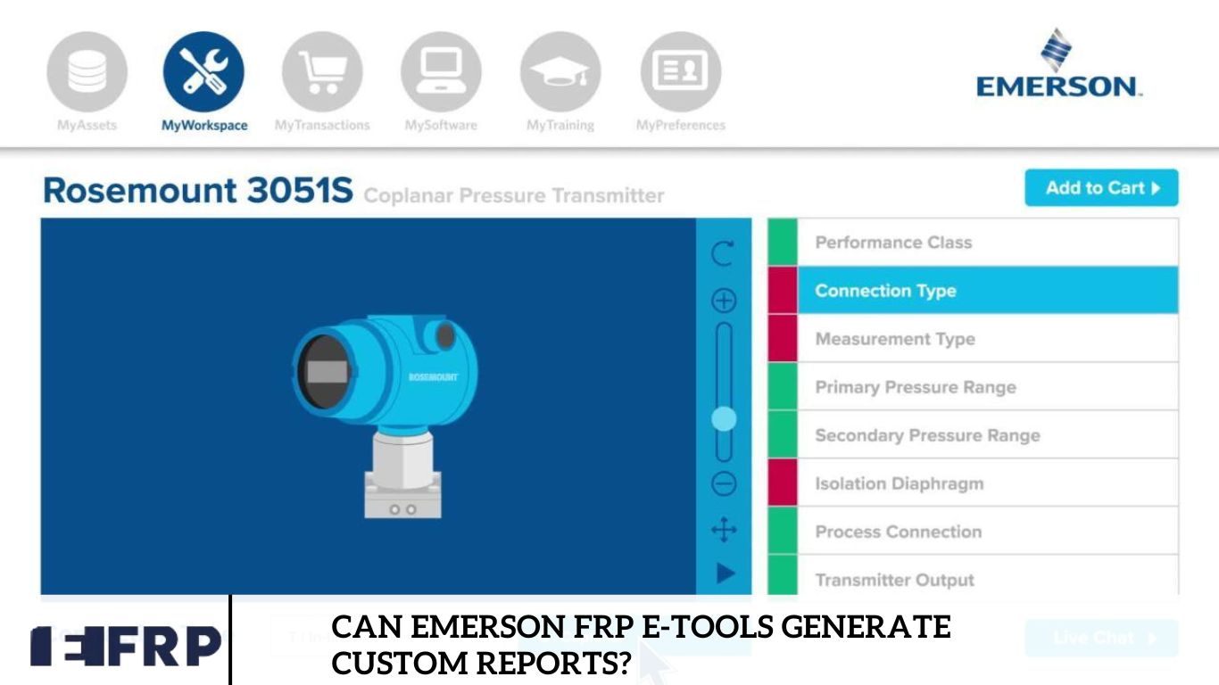 Can Emerson Frp E-tools Generate Custom Reports