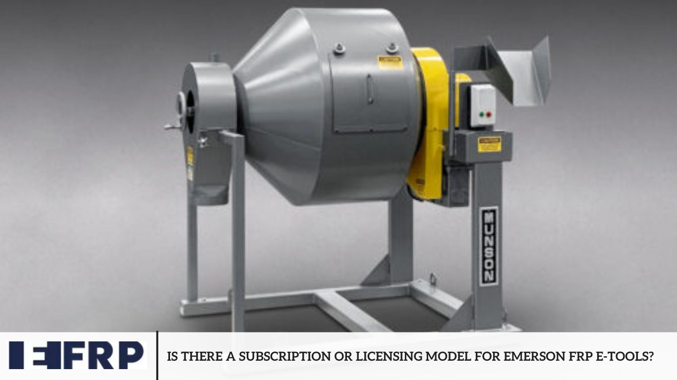 Is there a subscription or licensing model for Emerson FRP e-Tools